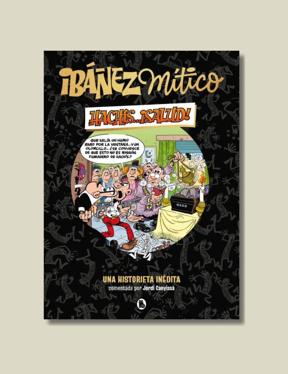 Ibañez Mitico 1 - Hachis... ¡Salud! - Una Historieta Inedita