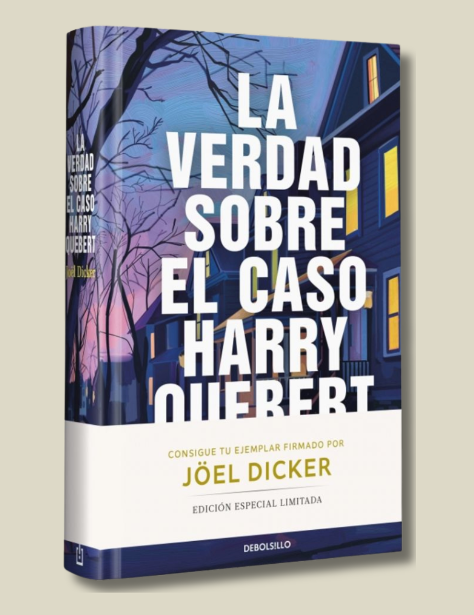 La Verdad Sobre El Caso Harry Quebert Edicion Firmada