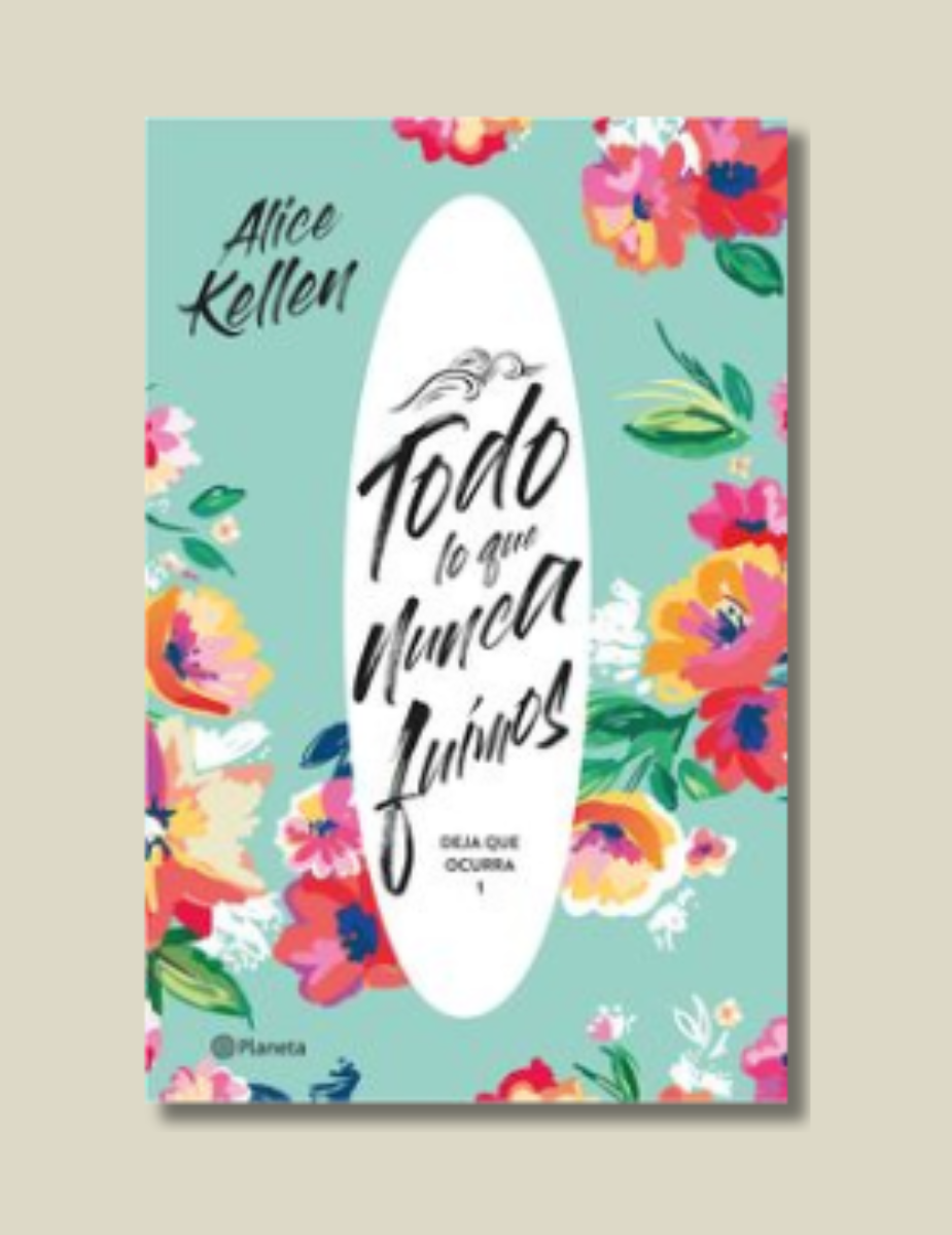 Todo Lo Que Nunca Fuimos