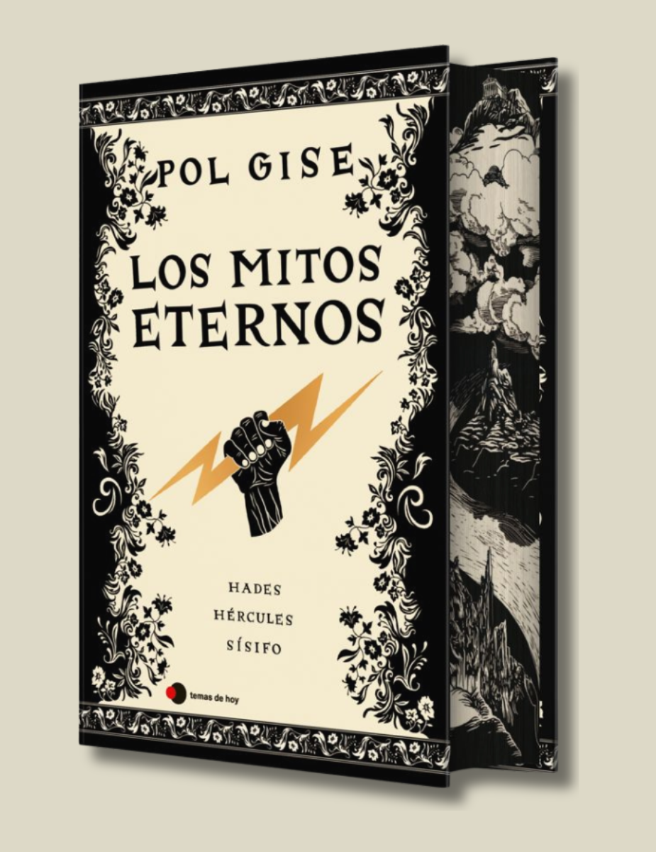Los Mitos Eternos - Hades, El Dios Menos Malo / Hercules, El Heroe Que No Quiso Serlo / Sisifo, El Hombre Que Engaño A La Muerte