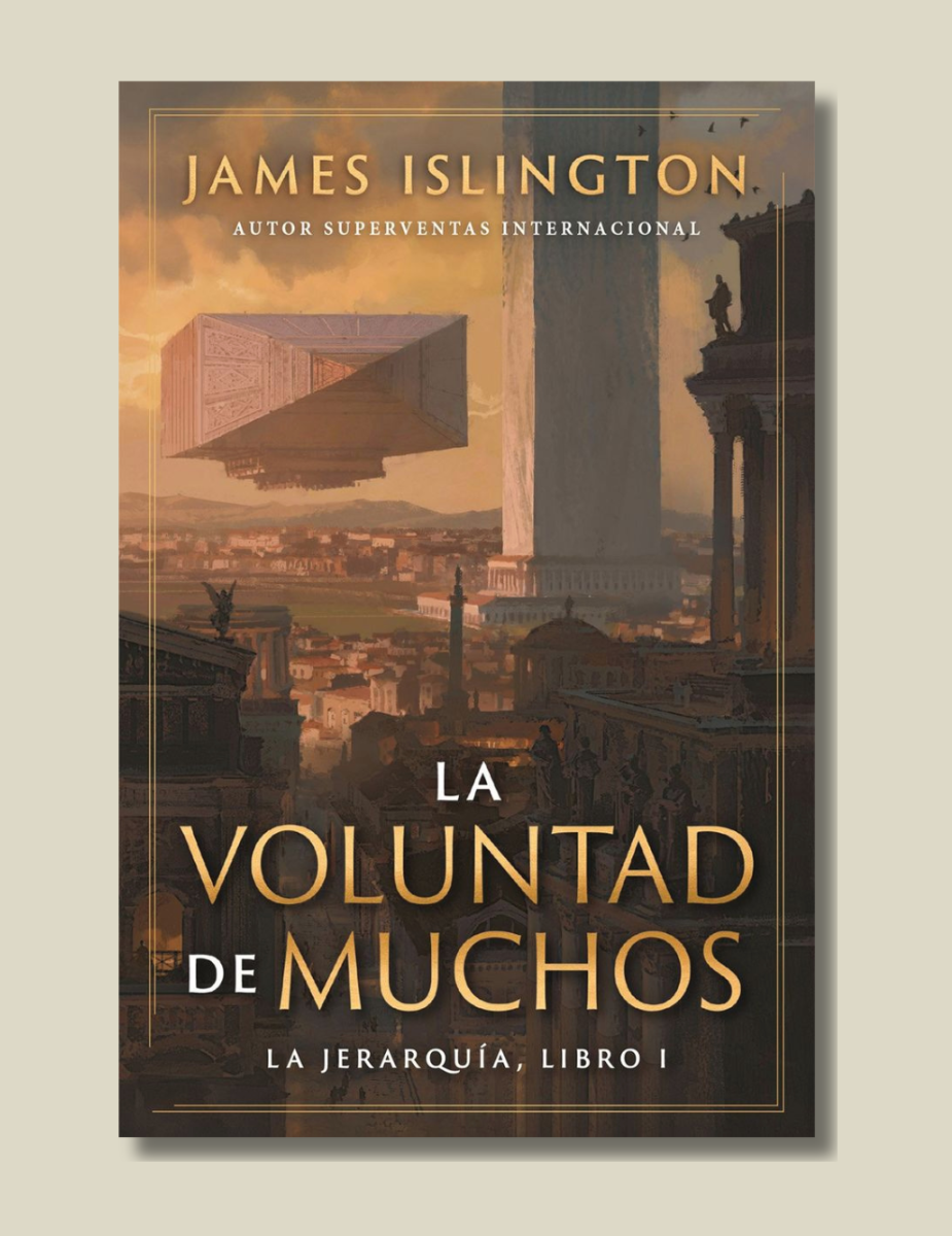 La Voluntad De Muchos - Saga La Jerarquia