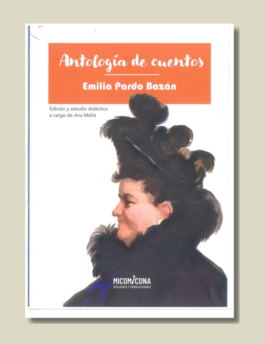 Antologia De Cuentos - Emilia Pardo Bazan
