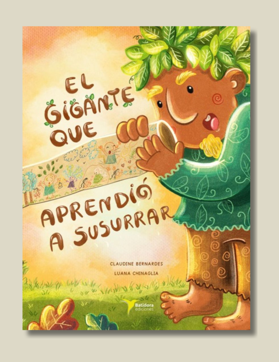 El Gigante Que Aprendio A Susurrar