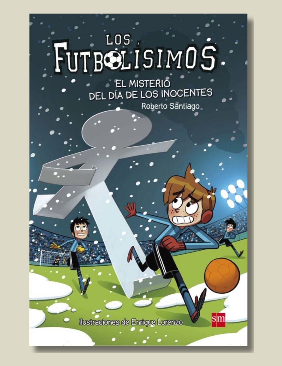Los Futbolisimos 11 - El Misterio Del Dia De Los Inocentes